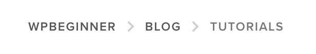 Example of breadcrumbs on WPBeginner.com